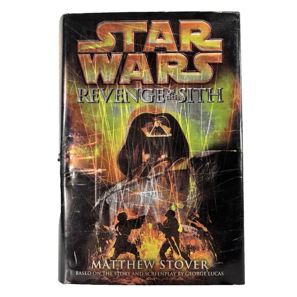 Star Wars Revenge of the Sith by Matthew Stover 2005 First Edition Hardback Book - Picture 1 of 9